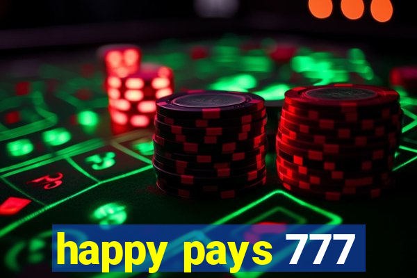 happy pays 777